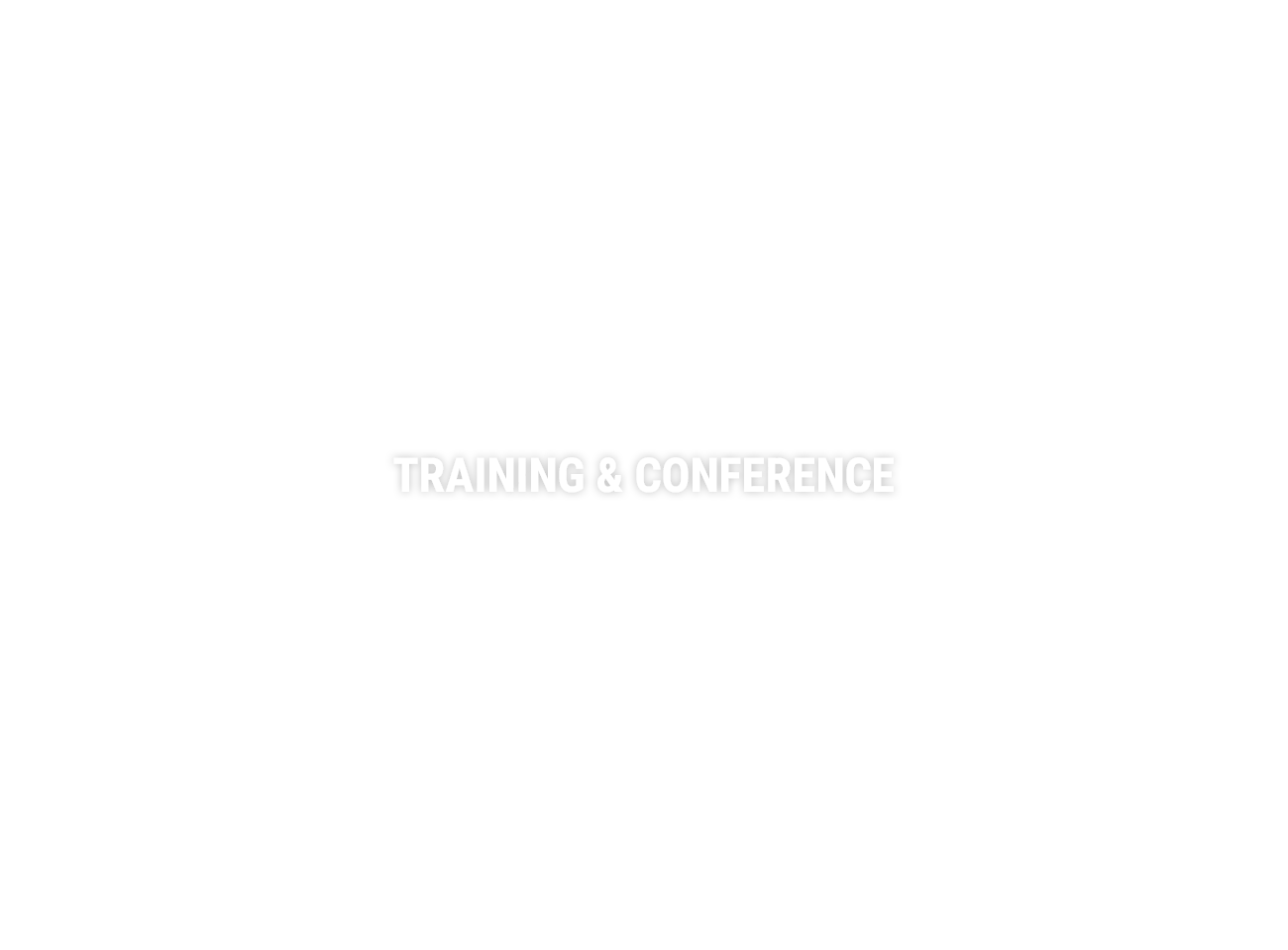 TRANING & CONFERENCE